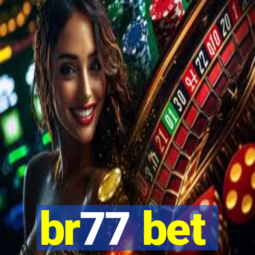 br77 bet